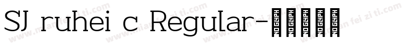 SJ ruhei c Regular字体转换